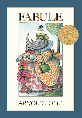 Fabule, de Arnold Lobel - carte ilustrată, poveste pentru copii, Medalia Caldecott