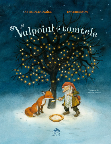 Vulpoiul si tomtele, de Astrid Lindgren - carte ilustrata pentru copii
