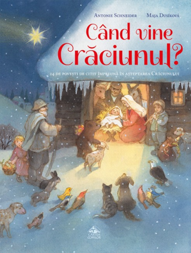 Când vine Crăciunul? - carte de povești ilustrate pentru copii - coperta
