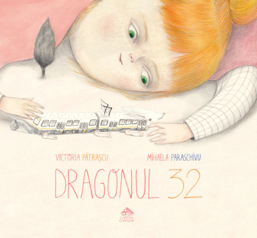 Dragonul 32, de Victoria Pătrașcu - carte ilustrată educativă, poveste pentru copii, literatură română